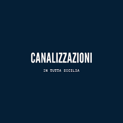 Canalizzazioni